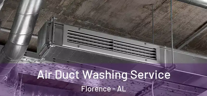 Air Duct Washing Service Florence - AL