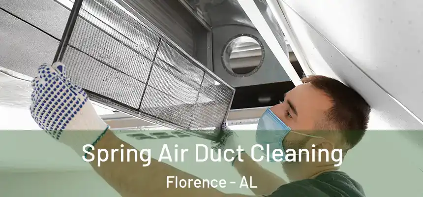 Spring Air Duct Cleaning Florence - AL